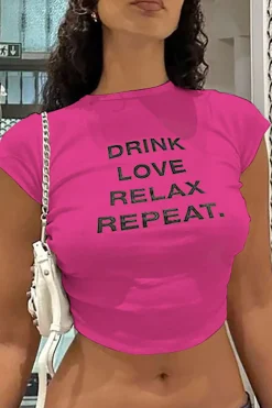 DRINK LOVE RELAX REPEAT Letter Print Ruched Cut Out T-shirt