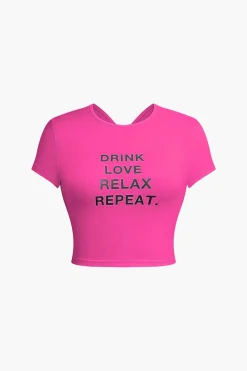 DRINK LOVE RELAX REPEAT Letter Print Ruched Cut Out T-shirt